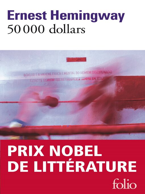 Title details for 50 000 dollars by Ernest Hemingway - Available